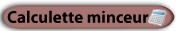 calculette minceur